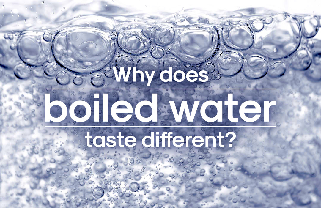 Why Does Boiled Water Taste Different? | Alivewater Blog